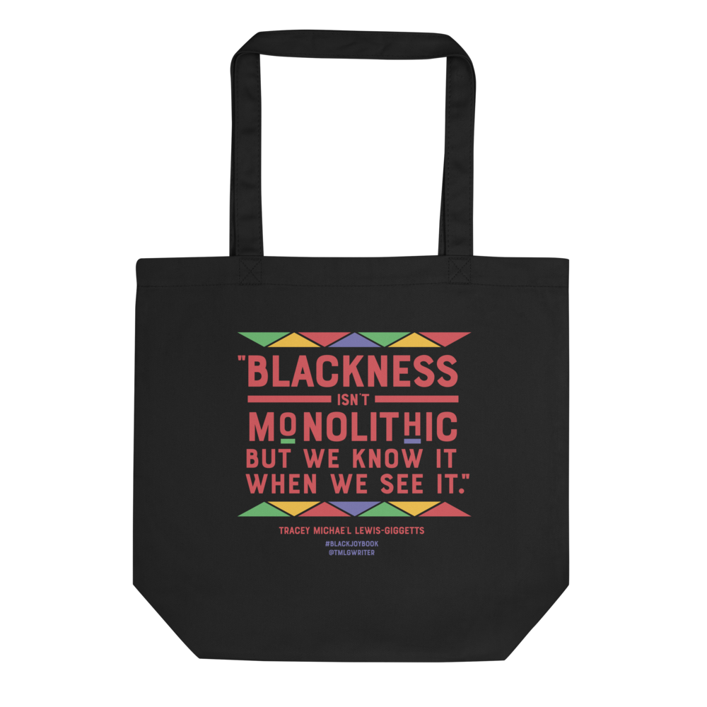 We Know Blackness Tote