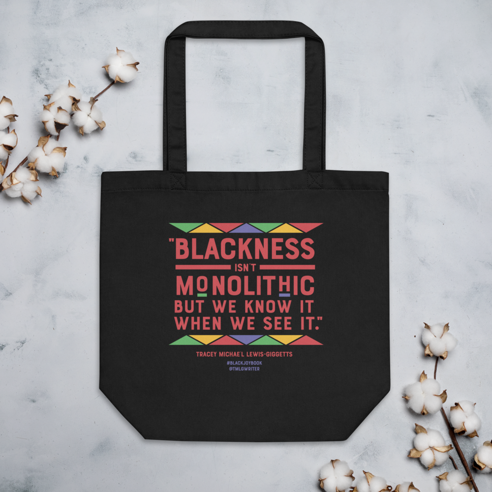 We Know Blackness Tote
