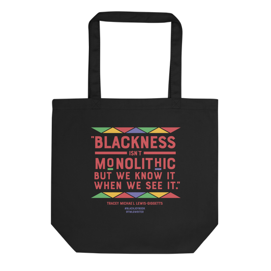 We Know Blackness Tote